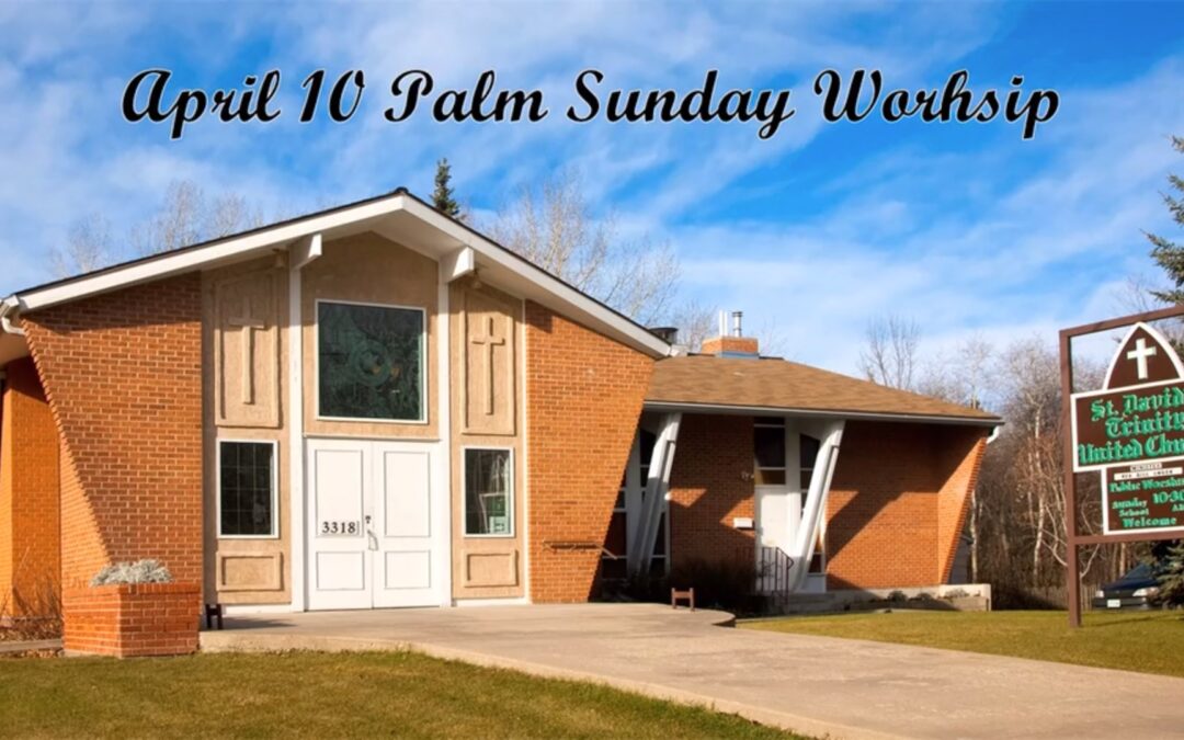 Palm Sunday Service 2022