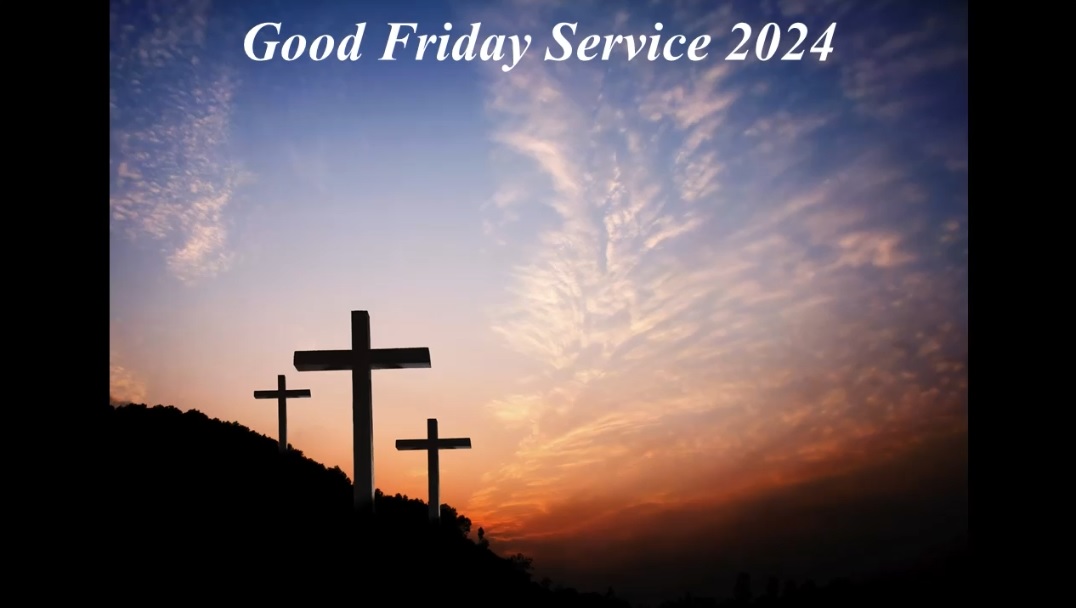Good Friday Service 2024