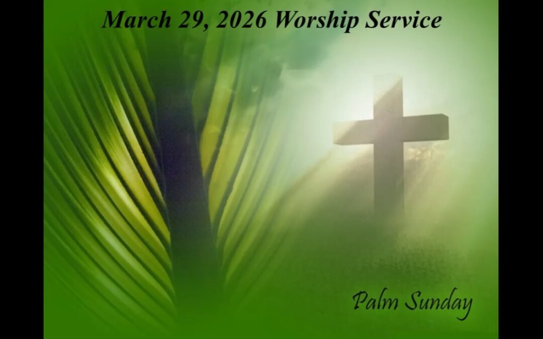Palm Sunday Service 2026